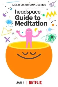  Headspace: руководство по медитации  2021