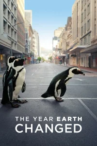  Год, когда Земля изменилась  2021